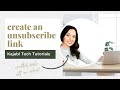 Kajabi Tutorial -  How to set up an unsubscribe link for a specific email sequence