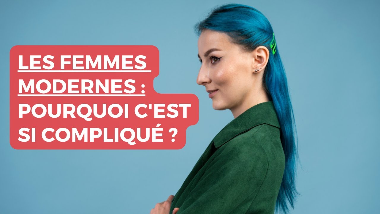 Les FEMMES MODERNES : 10 raisons pour lesquelles les hommes fuient !