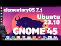 GNOME 45. Ubuntu 23.10. elementaryOS 7.1. Могут, когда захотят!
