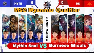 Mythic Seal va Burmese Ghouls (Game-2) Upper Bracket MSC Myanmar Qualifier 2024