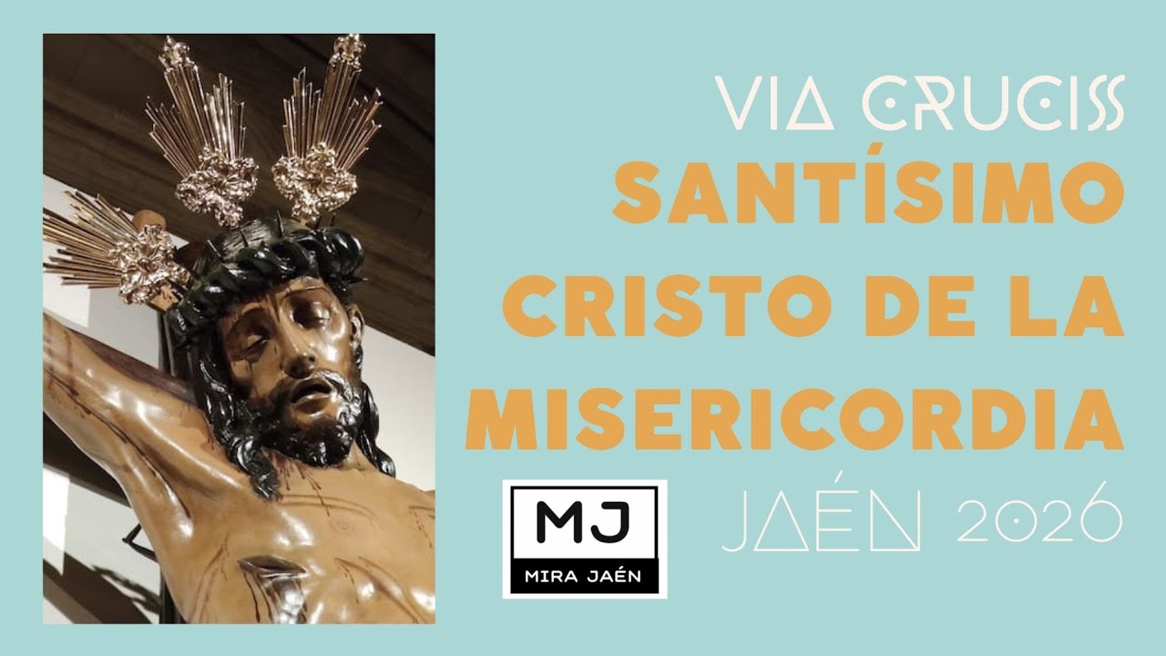 Via Crucis Santísimo Cristo de las Misericordias Jaén 2026 