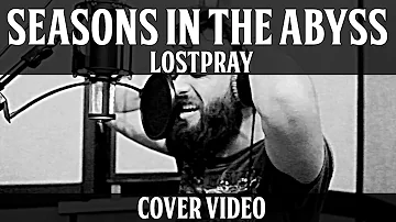 Slayer - Seasons in the Abyss | Lostpray Cover
