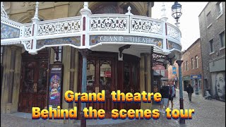 Grand theatre behind the scenes tour