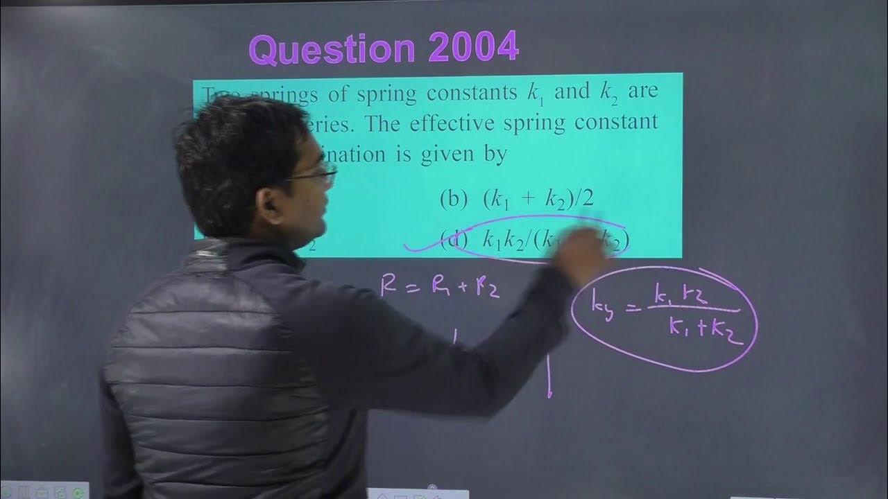 Two springs of spring constants k1 and k2 are joined in series. The