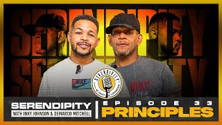 Principles - Inky Johnson | Serendipity Podcast - Season 3 Episode 33