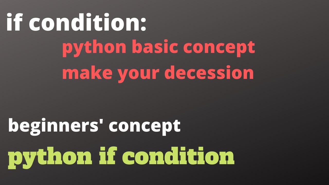 python if statements [hindi] [urdu].if condition in python.if python statement.beginner concept.