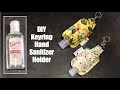 DIY Keyring Hand Sanitizer Holder Pattern (For Dettol or Young Living Thieves Hand Purifier)