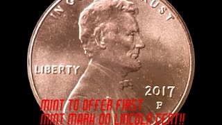 Check Your 2017 Lincoln Pennies For Rare Varieties - Mint To Feature "P" Mintmark for 2017 Only!