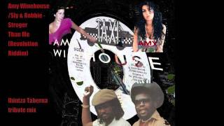 Amy Winehouse/Sly &amp; Robbie - Stronger Than Me (REvolution Riddim)