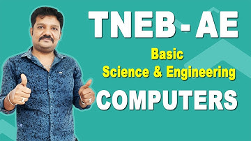 TNEB - AE : Basic Science & Engineering - Computers | Previous Year Questions| Shakeel Sir