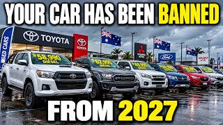 Information 12 Cars That Will Be BANNED From Australian Roads in 2027 — Here's Why Update