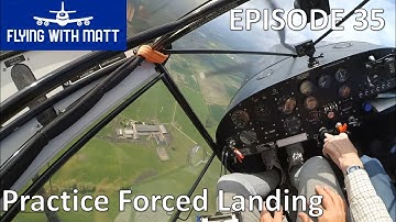 Flying With Matt - Practice Forced Landing - NPPL - Eurofox - Microlight