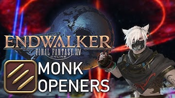 【FFXIV】Endwalker Monk Openers (Somewhat outdated, check the guide in the description)