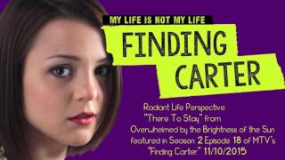 "There to Stay" from Finding Carter Season 2 Episode 18 on MTV (11/10/2015)