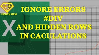 Want to IGNORE #ERROR and Hidden rows and more in your Excel Calculations. Watch the Video and Learn