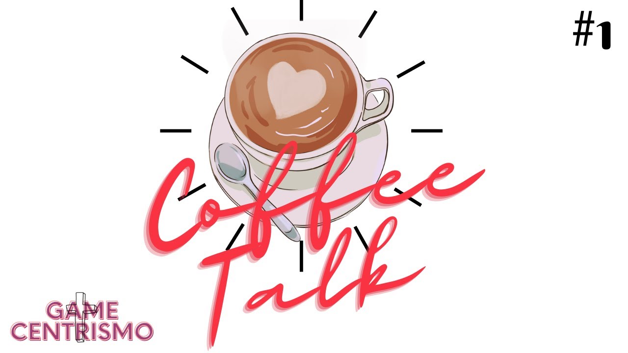 ☕🤎 Zerando o jogo de café - Coffee Talk #1 🤎🥛