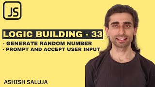 Javascript JS Coding Practice 33 - Random Numbers & User Input - Hindi