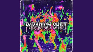 PARADIGM SHIFT
