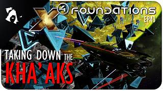 TAKING DOWN THE KHA' AKS! | Ep43 | X4 FOUNDATIONS