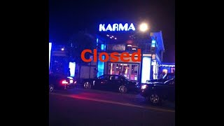 Club KARMA CLOSED DOWN