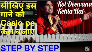 Koi Deewana Kehta Hai | Kumar Vishvas Ji | Full Keyboard | Easy & Step By Step | Piano Cover