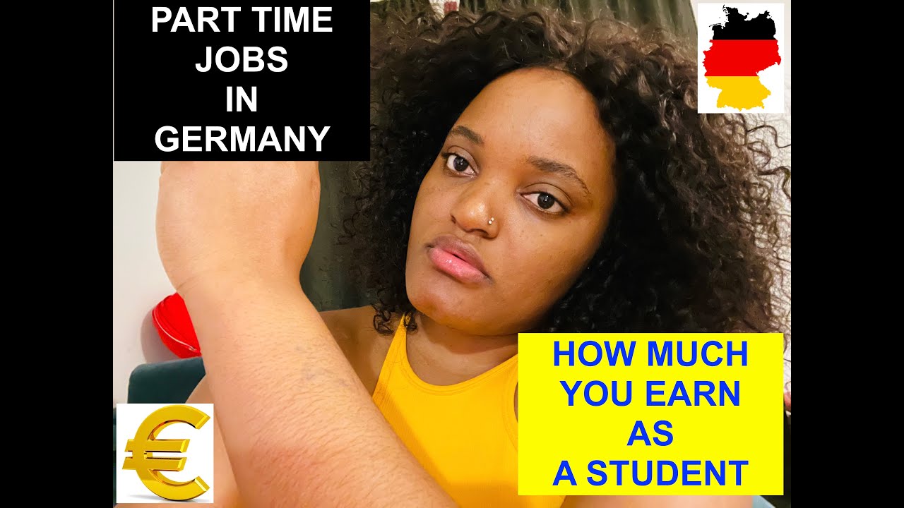 HOW MUCH CAN YOU GET FROM PART TIME JOBS IN GERMANY?