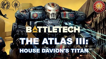 BATTLETECH: The Atlas III