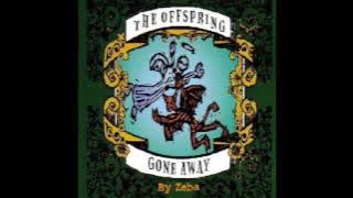 Gone away - Offspring 2017 - (Zeba Mix)