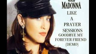 Madonna - Goodbye My Forever Friend (Demo)