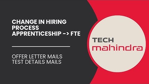 Tech Mahindra Important Update | Full Time Employment, Offer Letter, Test Mails | Change in hiring