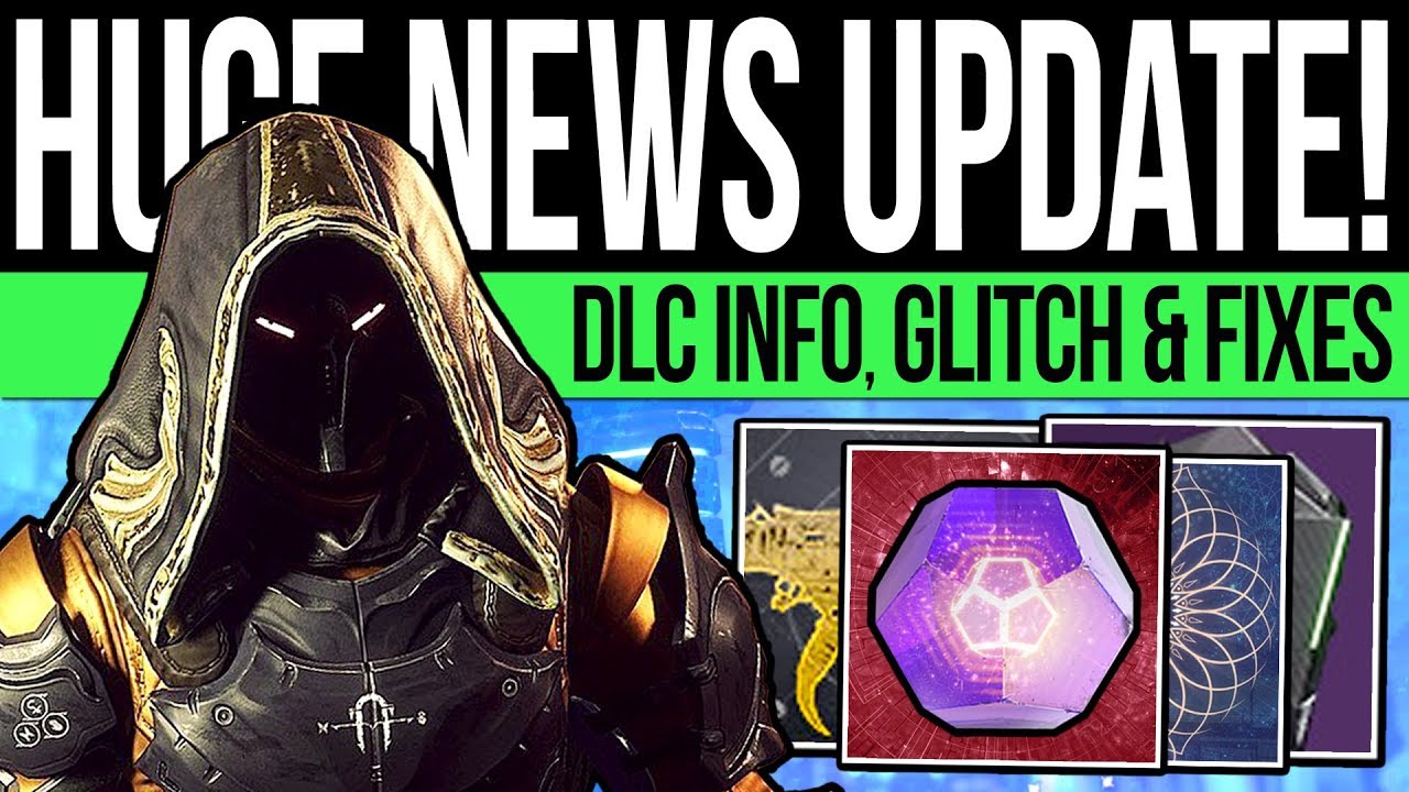 Destiny 2 Big News Update Dlc Changes Patch Info New Content