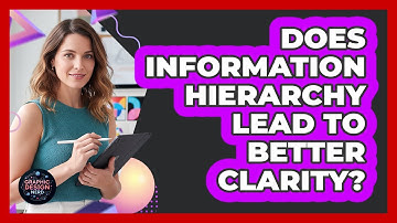 Does Information Hierarchy Lead To Better Clarity?