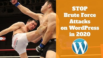 How to Stop Brute Force Attack on WordPress 2020 | Free WordPress Brute Force Plugin