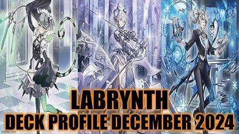 LABRYNTH DECK PROFILE (DECEMBER 2024) YU-GI-OH!