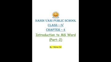 Class - 4 || Chapter - 4 || Introduction to MS Word 2010 ( Part-2 ) || By - Rehan Sir