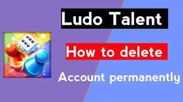 Ludo Talent account delete kaise kare ludo talent account permanently delete kaise kare