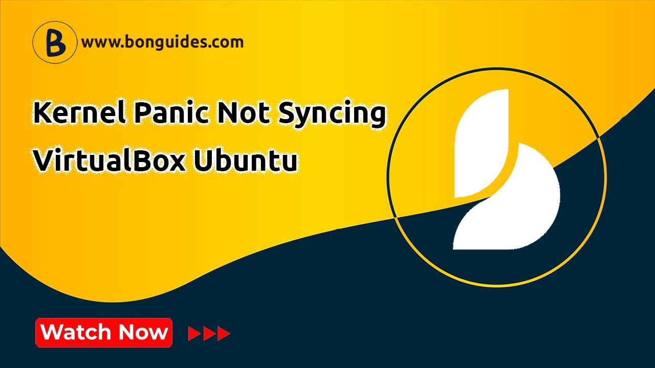 How To Fix Kernel Panic Not Syncing Attempted To Kill The Idle Task In  Virtualbox Ubuntu - Youtube