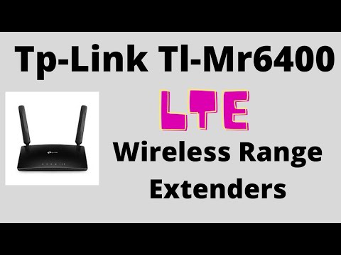 tp-link tl-mr6400: How to boost wifi signal range with tp-link tl-mr6400 4g-lte router