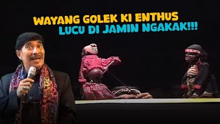 NGAKAK‼️WAYANG GOLEK KI ENTHUS SUSMONO - SLENTENG LUPIT LUCU