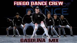 Gasolina Official Mix - Fuego Dance Crew #gasolinachallenge