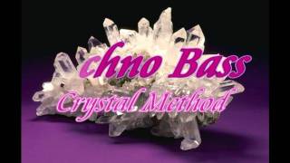 Techno Bass   Crystal Method   Matrix Theme