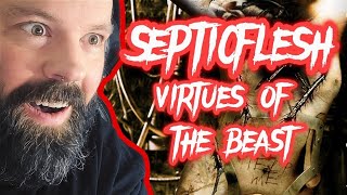 SEPTICFLESH DOING SEPTICFLESH THINGS! &quot;Virtues of the Beast&quot;