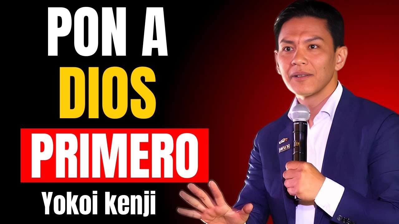 PON A DIOS PRIMERO CADA MAÑANA y mira cómo tu VIDA CAMBIA | Yokoi Kenji