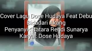 Rendi - Cover Lagu Dose Hudaya Feat Debu Bidadari Akang