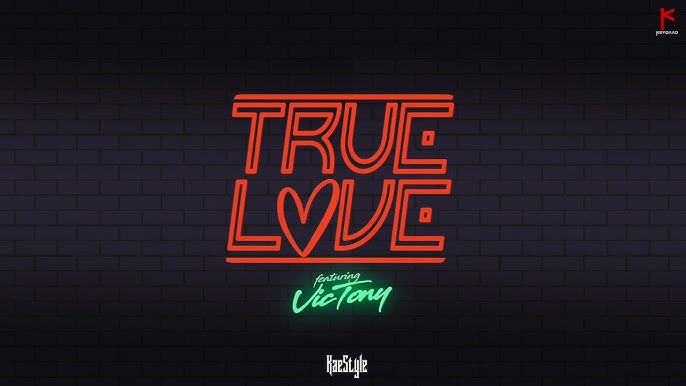 True Love Lyrics by Kaestyle Ft Victony, Official Lyrics