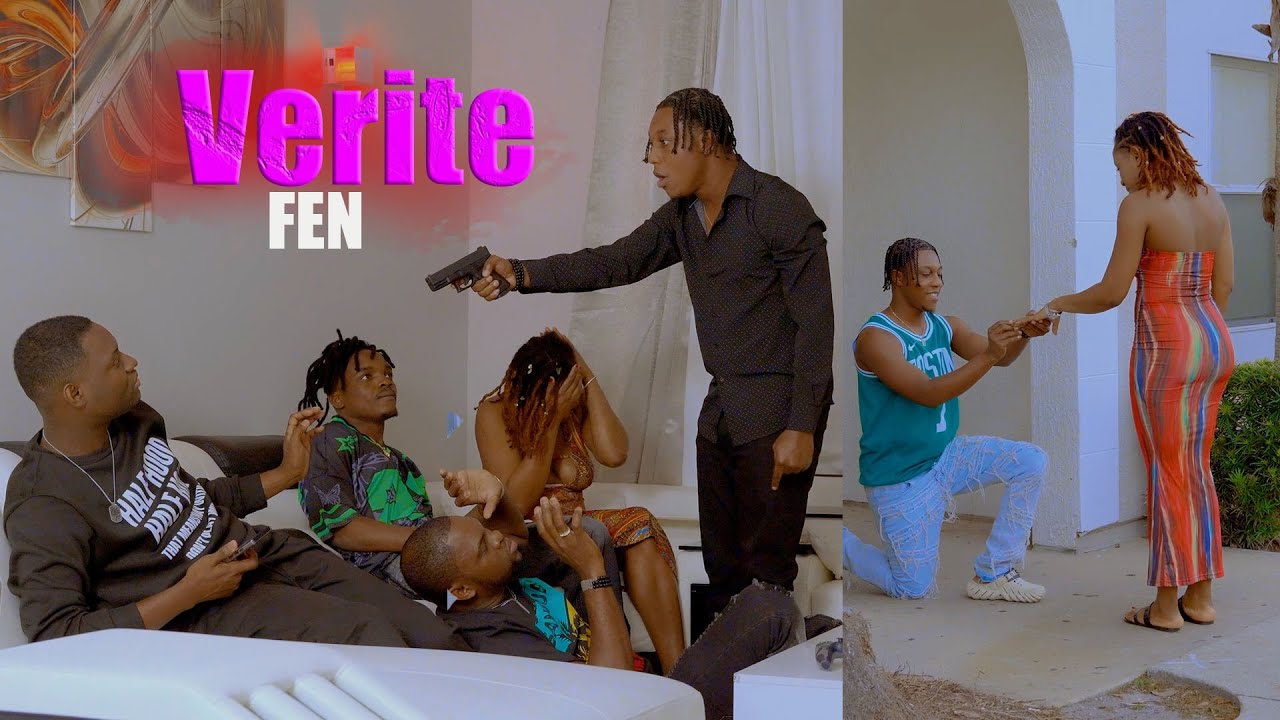 Verite Full movie #FEN. Mk/Djimi/Dodo/Trankil/Negkrem/Gina/Flachero