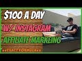 $100 a day with Instagram Affiliate Marketing (ANYONE CAN DO THIS)