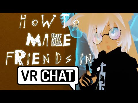 Come fare Amici in VRChat