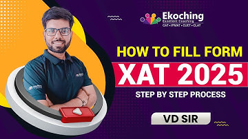 XAT 2025 Form Filling Process Step-by-Step | Complete Guide