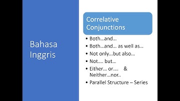 TOEFL Inggris both and not only either neither Correlative Conjunction